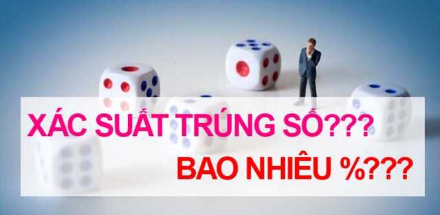 Tìm hiểu xác suất trúng 3 càng